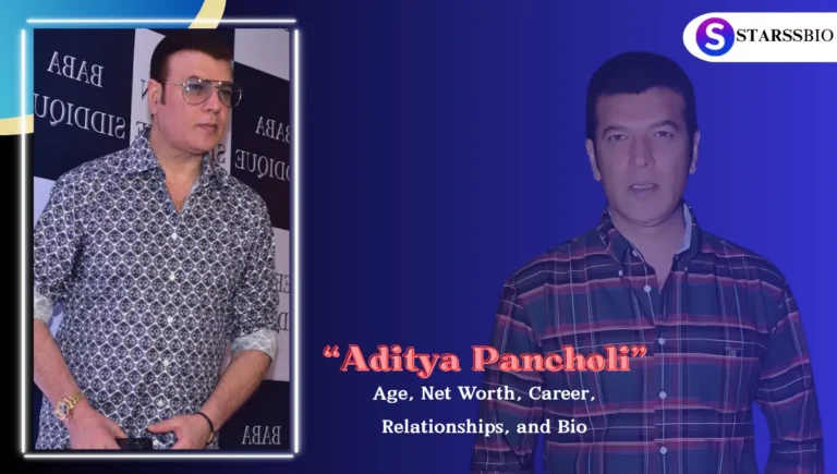 Aditya Pancholi Age, Net Worth, Career, Relationships, and Bio