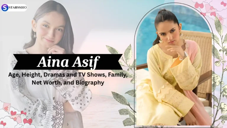 Aina Asif Age
